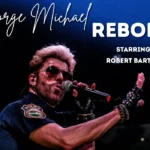 George Michael Reborn starring Robert Bartko