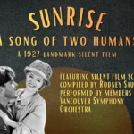 Silent Film: Sunrise – A Song of Two Humans with Live Accompaniment