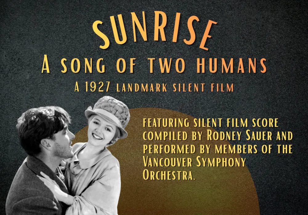 Silent Film: Sunrise – A Song of Two Humans with Live Accompaniment